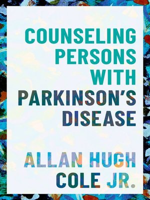 cover image of Counseling Persons with Parkinson's Disease